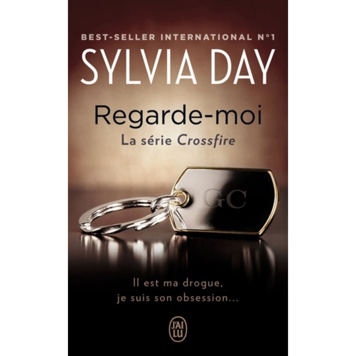 Crossfire Tome 2 : Regarde-moi, Day Sylvia pas cher 