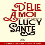 D'ELLE A MOI. RECIT D'UNE TRANSITION, Sante Lucy
