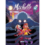 MICHELLE TOME 1 : LE RUGISSEMENT DU NEANT, Sonseri Marco