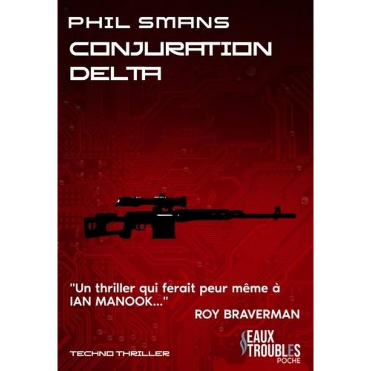 CONJURATION DELTA, Smans Phil