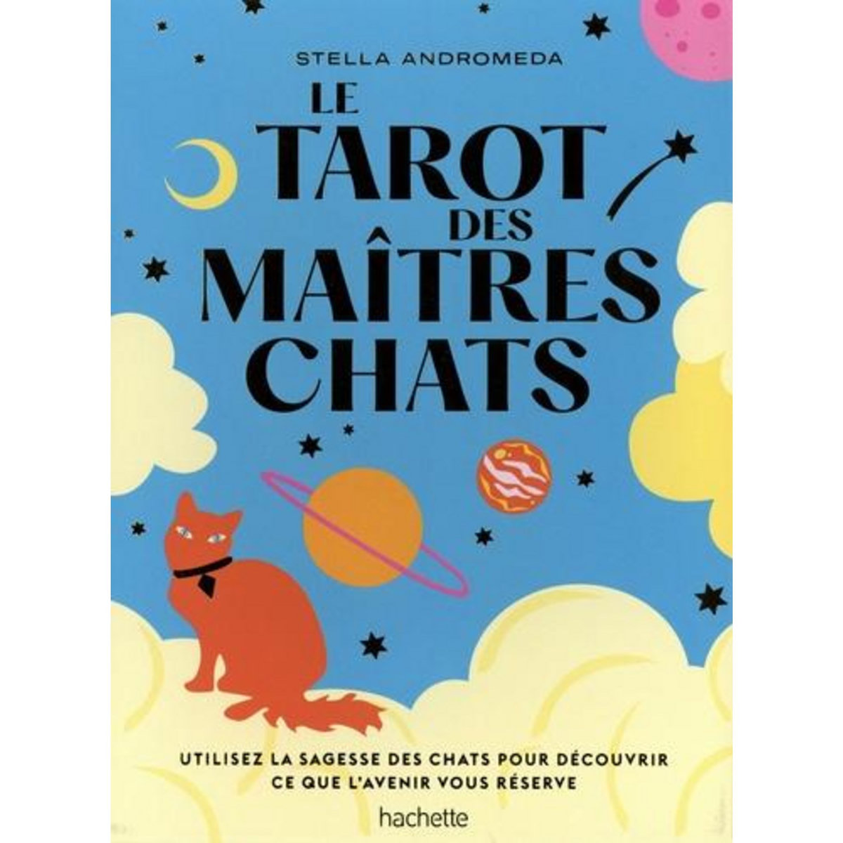 LE TAROT DES MAITRES CHATS, Andromeda Stella