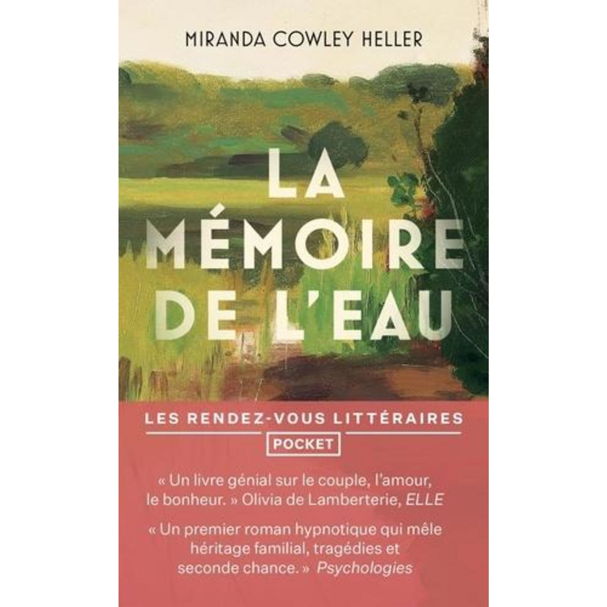 LA MEMOIRE DE L'EAU, Cowley Heller Miranda