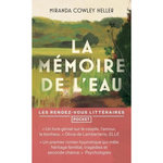 LA MEMOIRE DE L'EAU, Cowley Heller Miranda