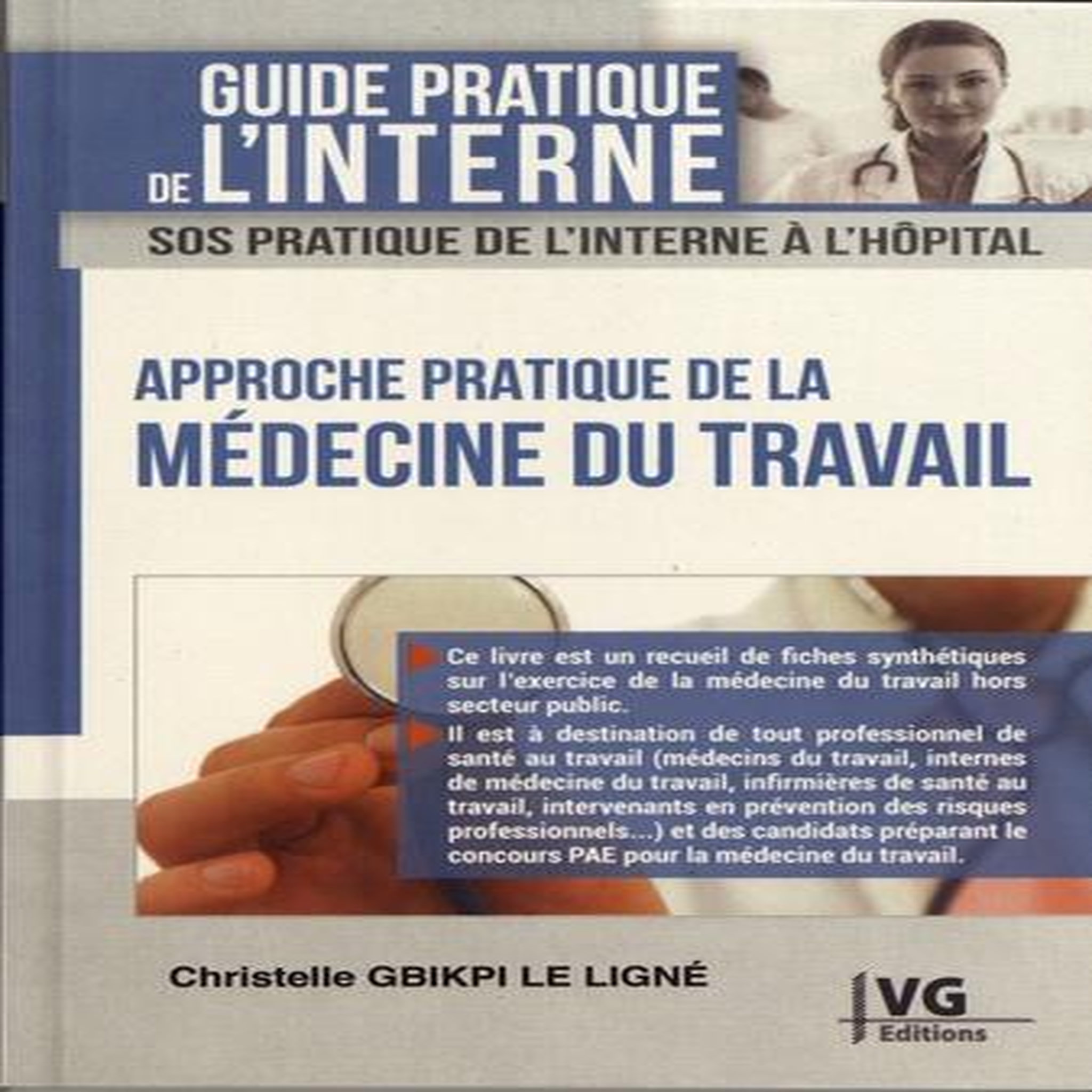 APPROCHE PRATIQUE DE LA MEDECINE DU TRAVAIL, Gbikpi Le Ligné Christelle