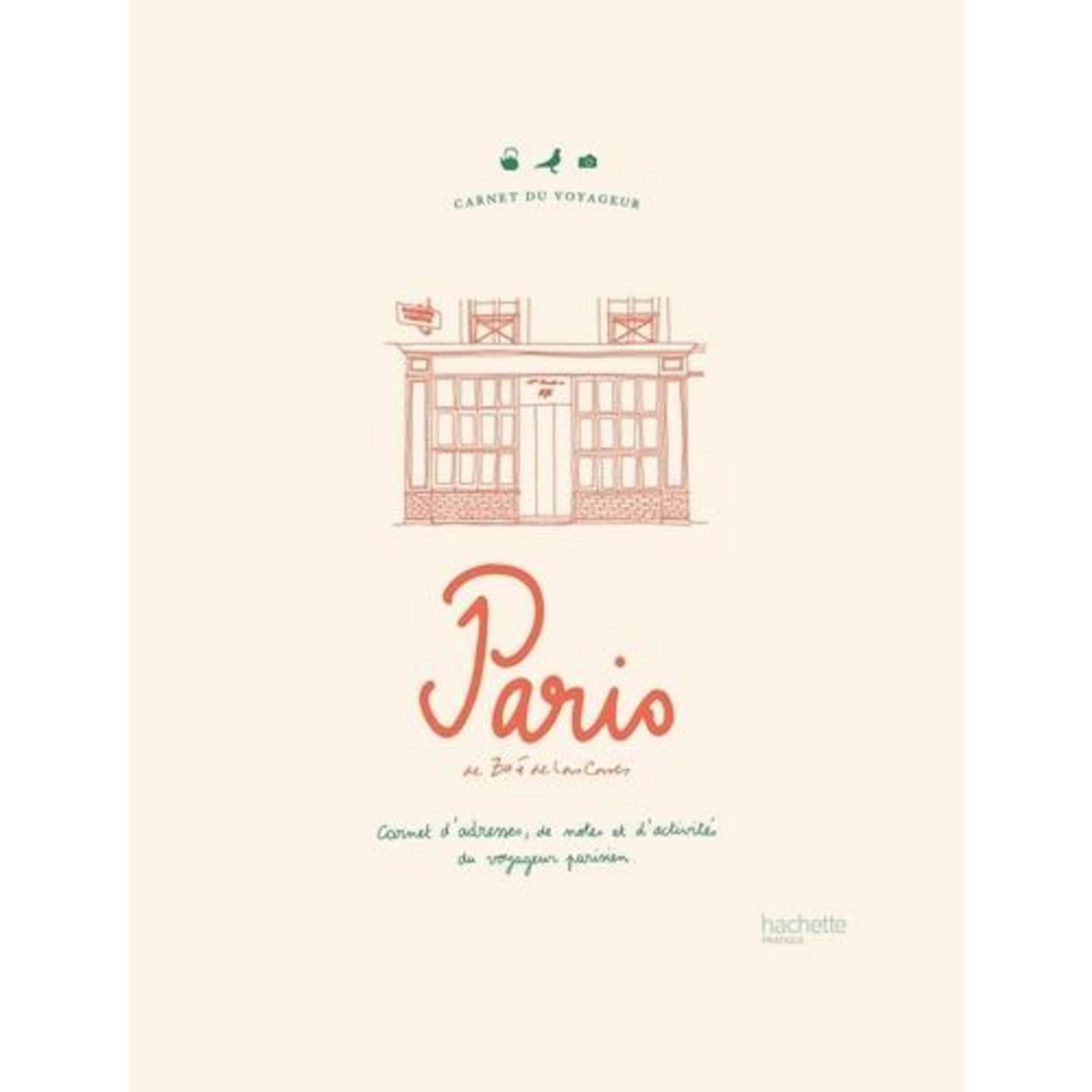 PARIS. CARNET D'ADRESSES, DE NOTES ET D'ACTIVITES DU VOYAGEUR PARISIEN, Las Cases Zoé de