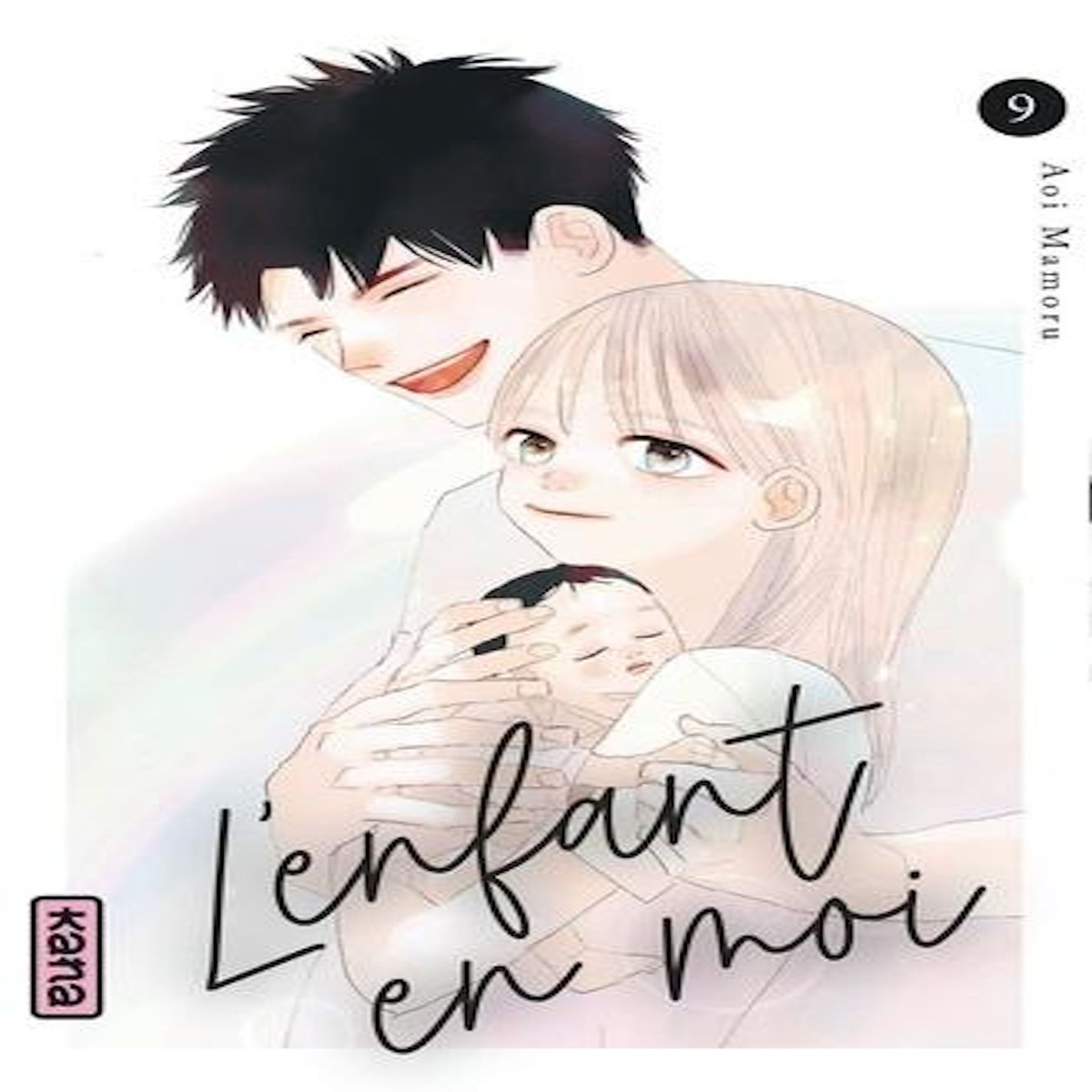 L'ENFANT EN MOI TOME 9 , Aoi Mamoru
