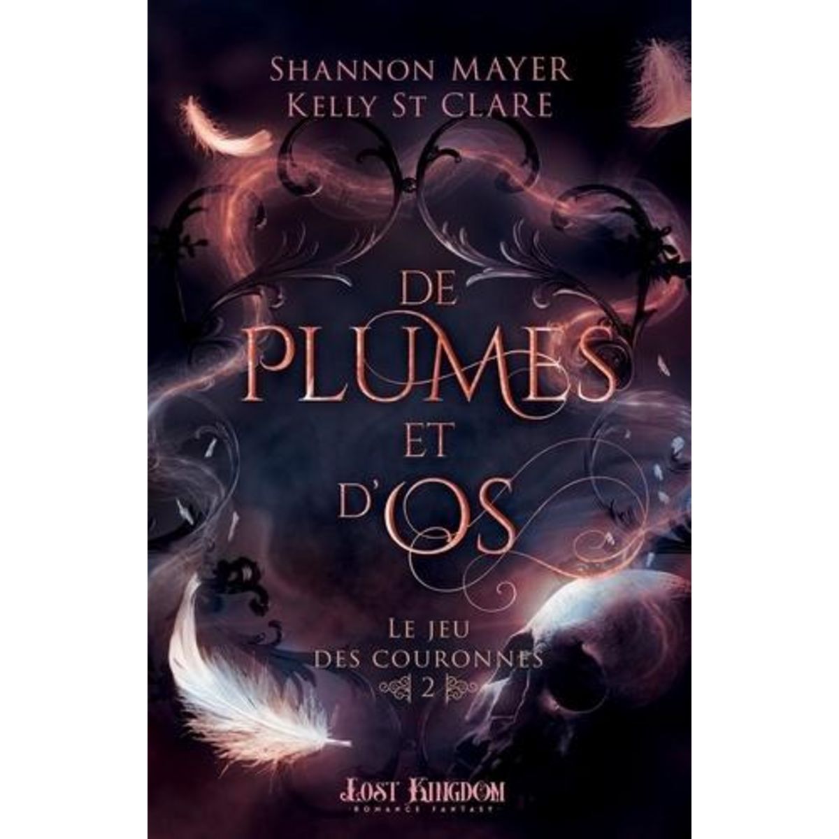 LE JEU DES COURONNES TOME 2 : DE PLUMES ET D'OS, Mayer Shannon