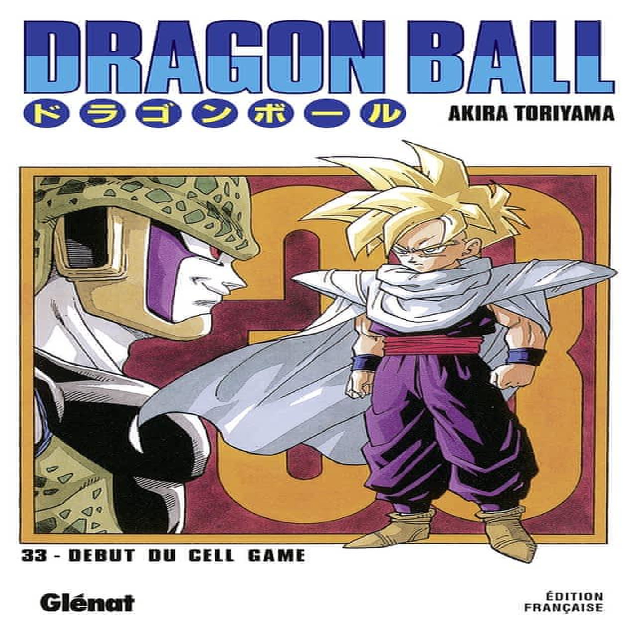 DRAGON BALL TOME 33 : LE DEBUT DU CELL GAME, Toriyama Akira