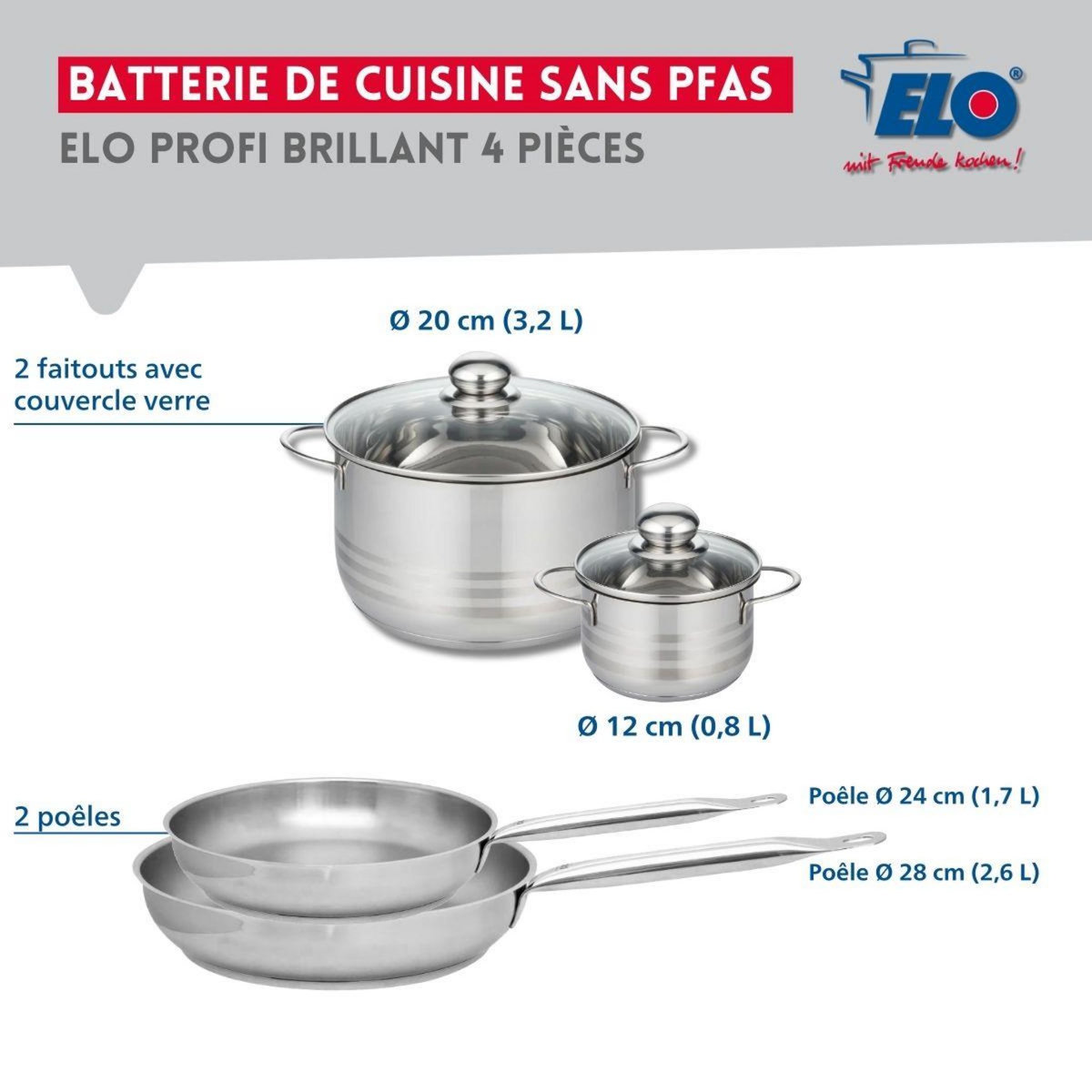 ELO Ensemble de 2 Poêles de cuisson 24 et 28 cm et 2 faitouts 12 et 20 cm Elo Profi Brillant