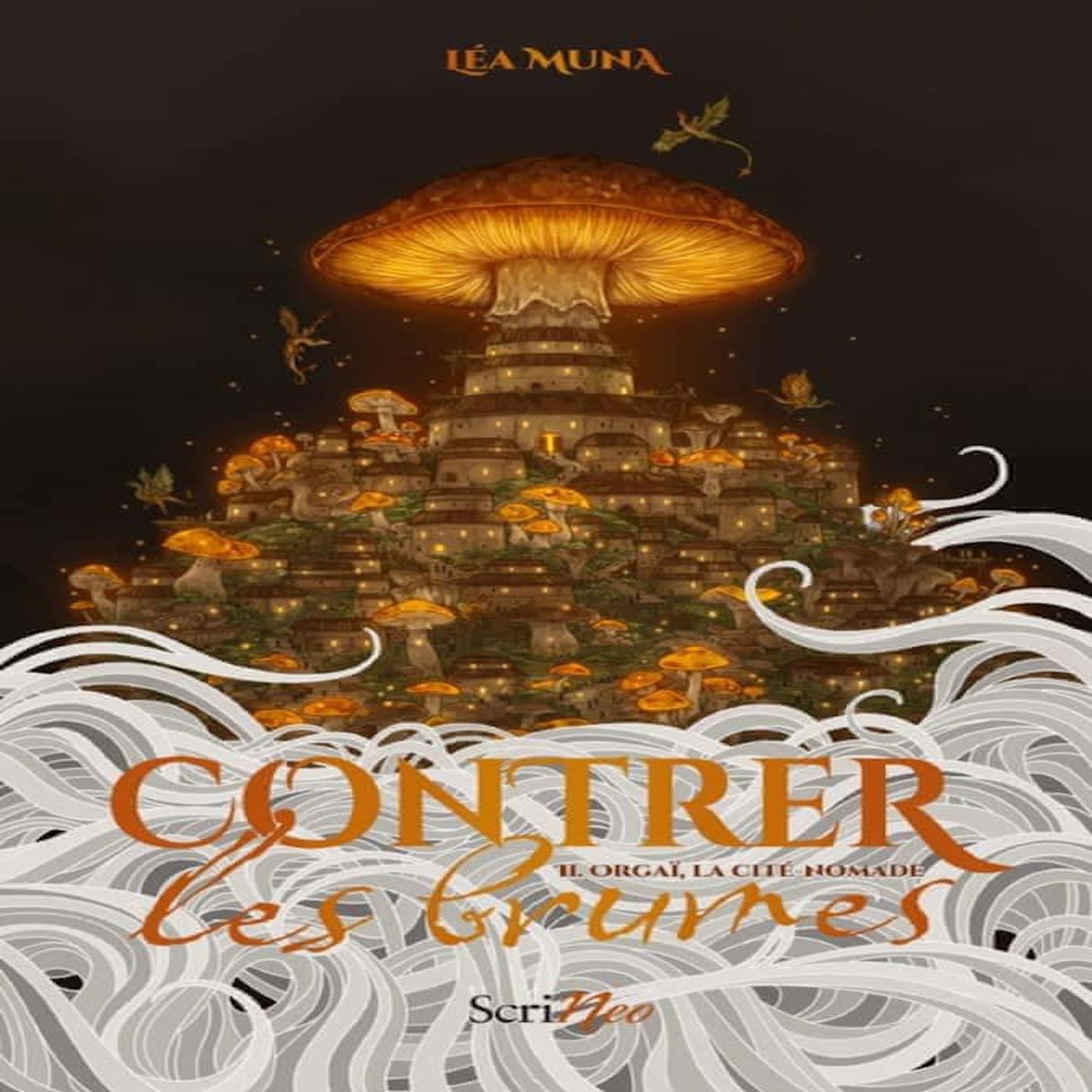 CONTRER LES BRUMES TOME 2 : ORGAI. LA CITE-NOMADE, Muna Lea