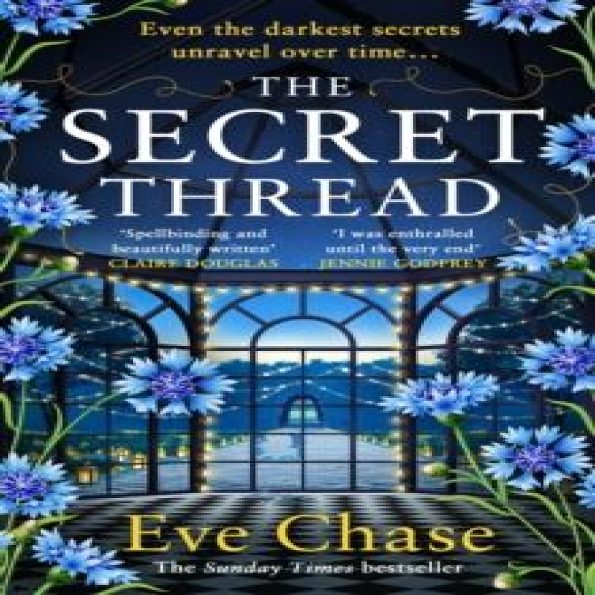 LIVRES The Secret Thread - Eve Chase