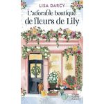 L'ADORABLE BOUTIQUE DE FLEURS DE LILY, Darcy Lisa