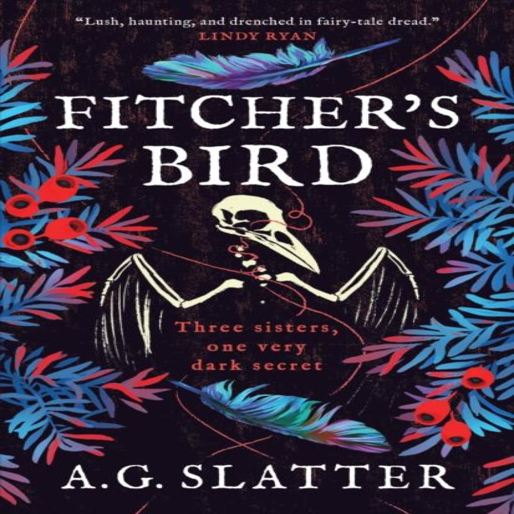 LIVRES Fitcher's Bird - A. G. Slatter