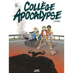 COLLEGE APOCALYPSE TOME 1 : L'ACCIDENT, Lylian