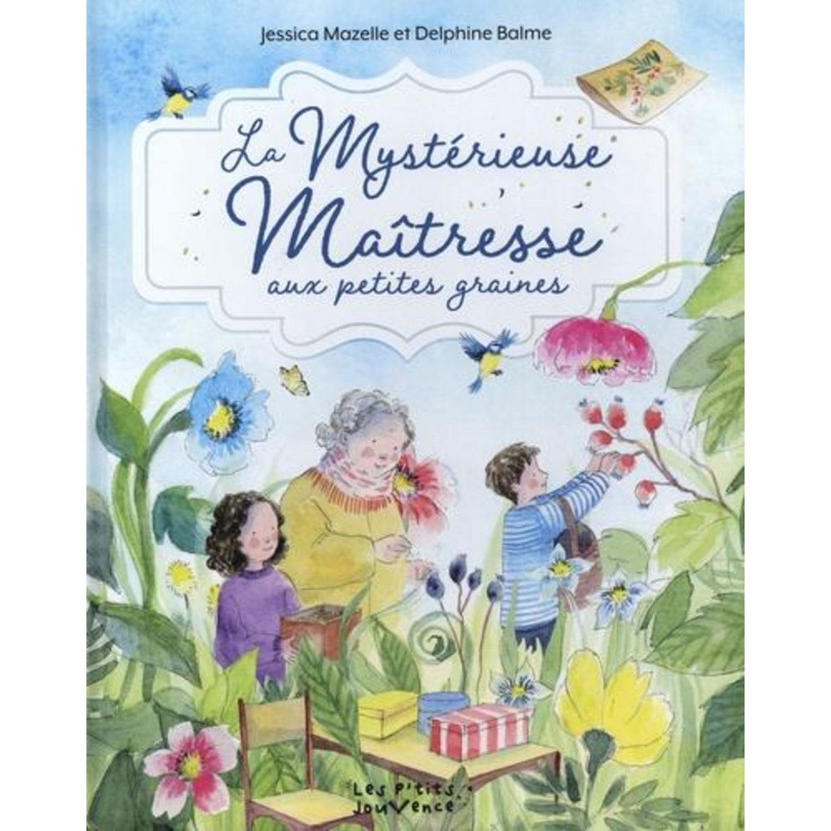 LA MYSTERIEUSE MAITRESSE AUX PETITES GRAINES, Mazelle Jessica