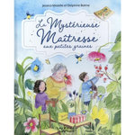 LA MYSTERIEUSE MAITRESSE AUX PETITES GRAINES, Mazelle Jessica