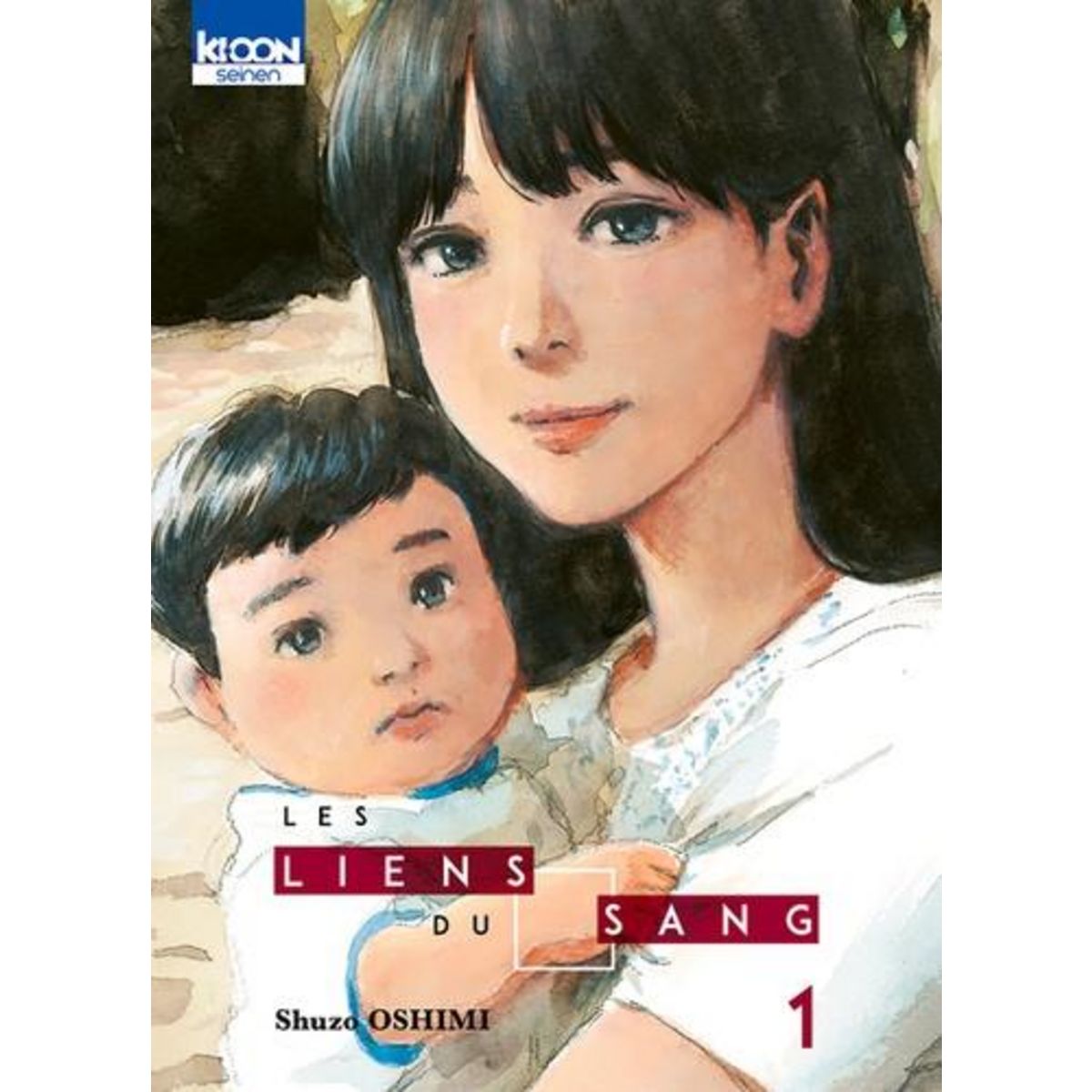 Les Liens du Sang Tome 1 , Oshimi Shûzô