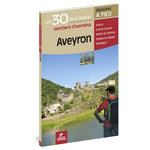 AVEYRON. LES 30 PLUS BEAUX SENTIERS, Anonyme
