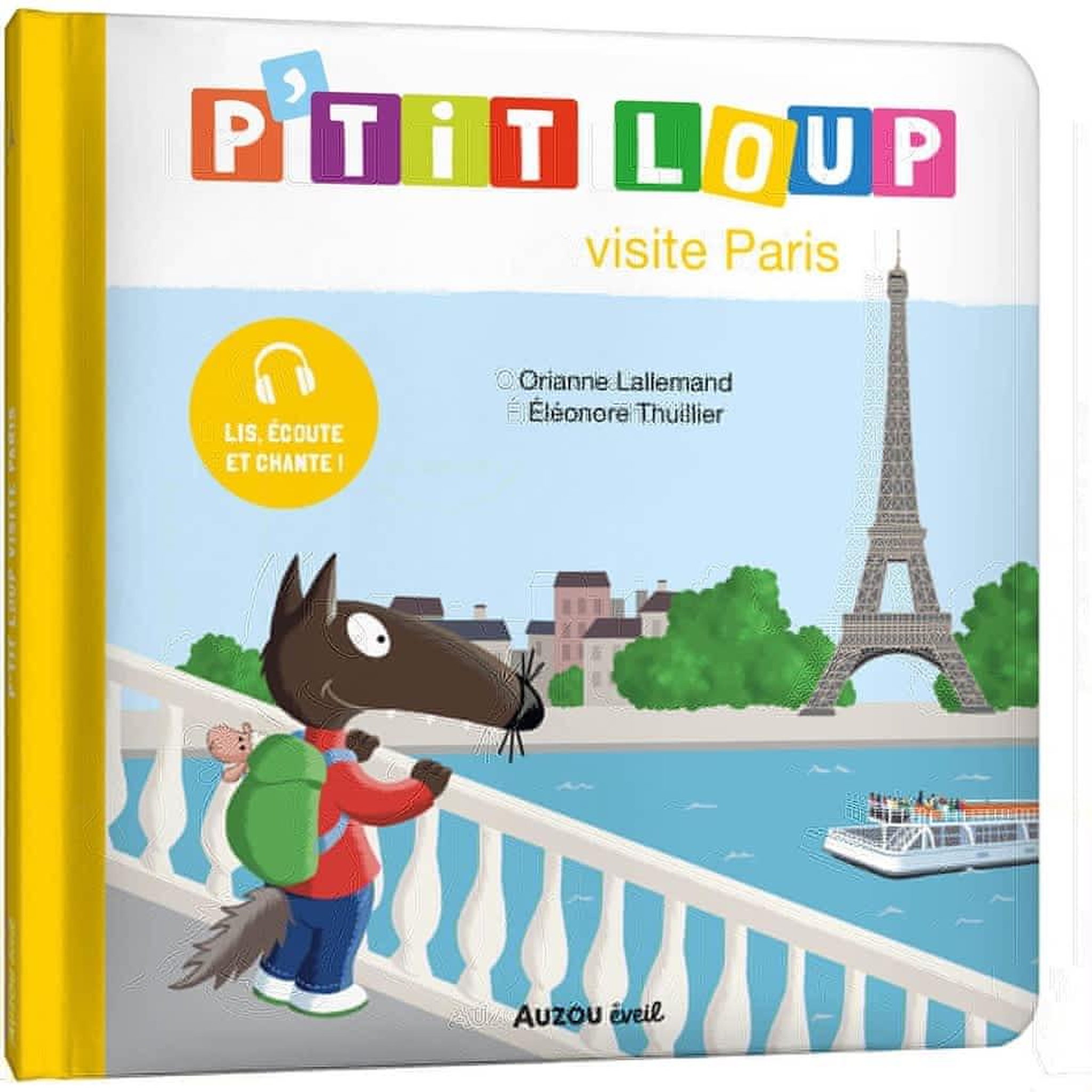 P'TIT LOUP : P'TIT LOUP VISITE PARIS, Lallemand Orianne