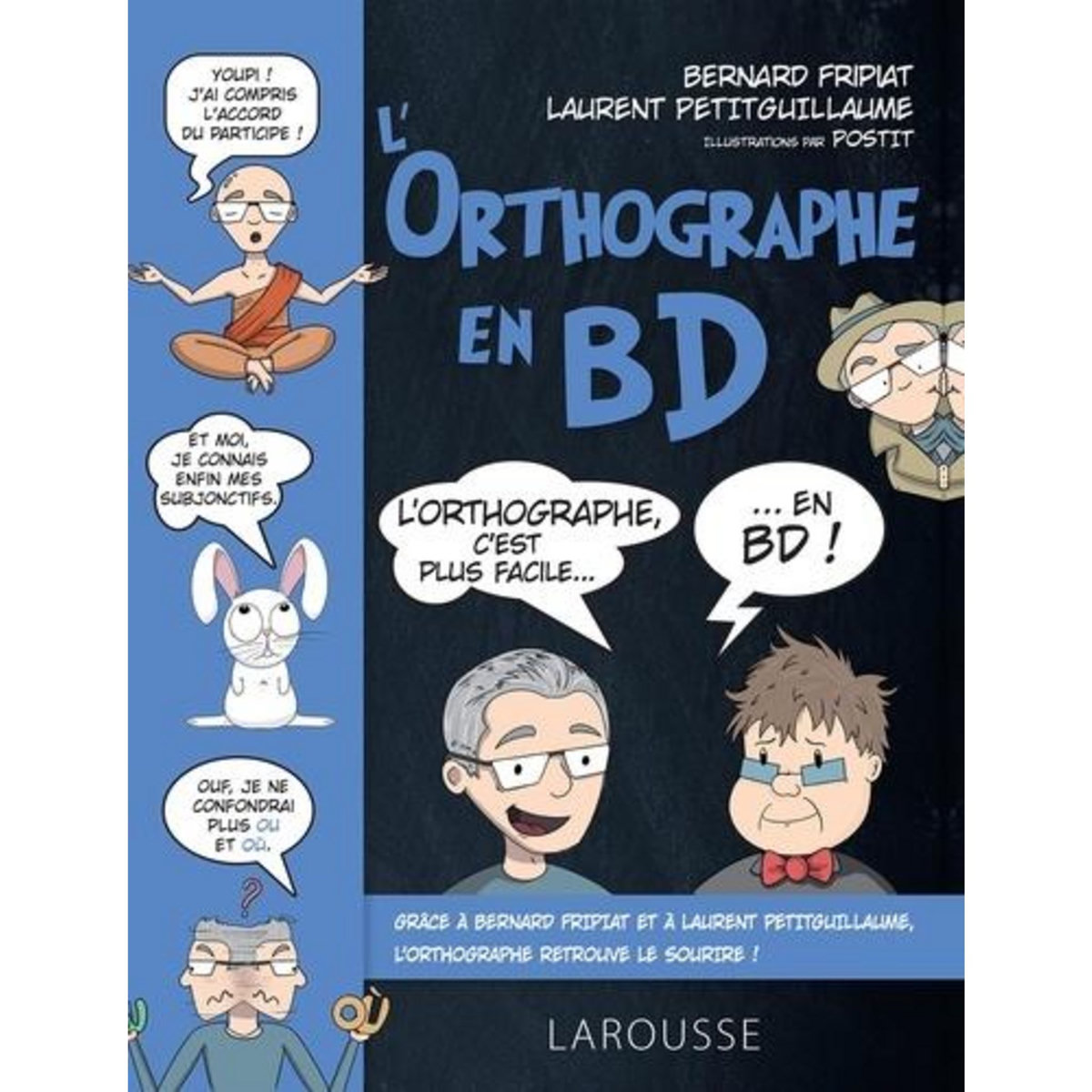 L'ORTHOGRAPHE EN BD, Fripiat Bernard
