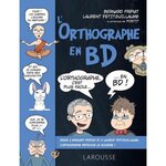 L'ORTHOGRAPHE EN BD, Fripiat Bernard