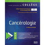 CANCEROLOGIE. 4E EDITION ACTUALISEE, Giraud Philippe
