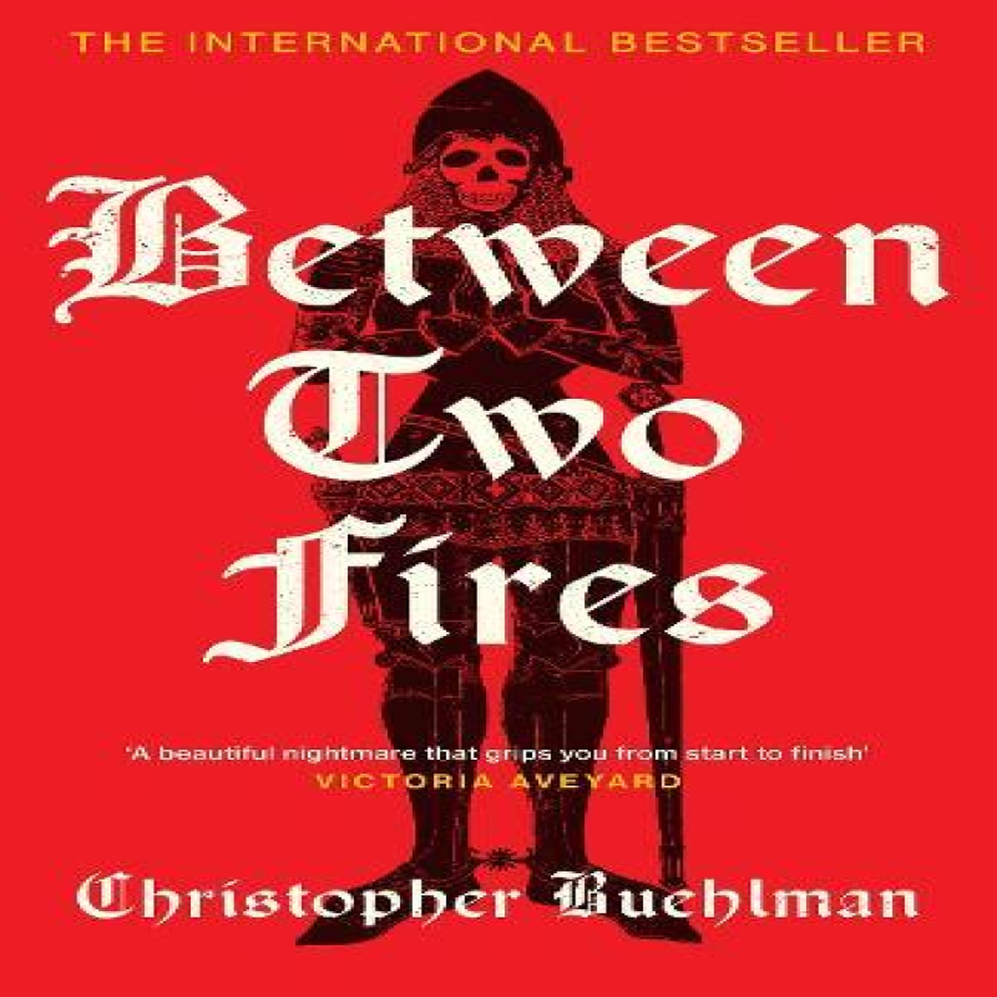 LIVRES Between Two Fires : Discover the 'beautiful nightmare' (Victoria Aveyard) and overnight Sunday Times bestseller medieval horror sensation taking BookTok by a storm!