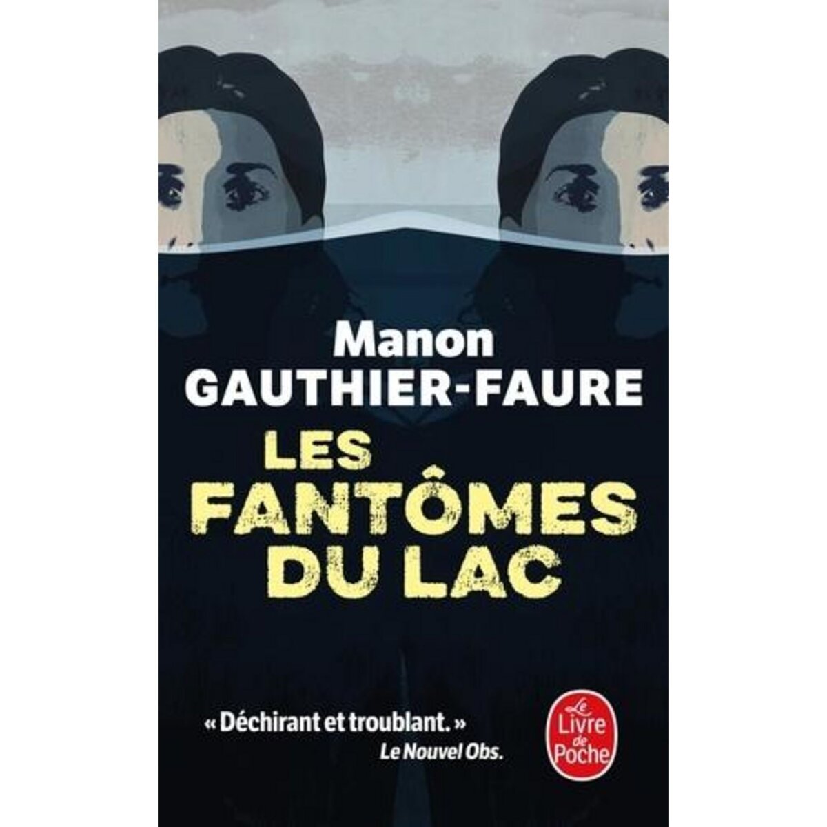 LES FANTOMES DU LAC. MEMOIRES D'UN VILLAGE MEURTRI, Gauthier-Faure Manon
