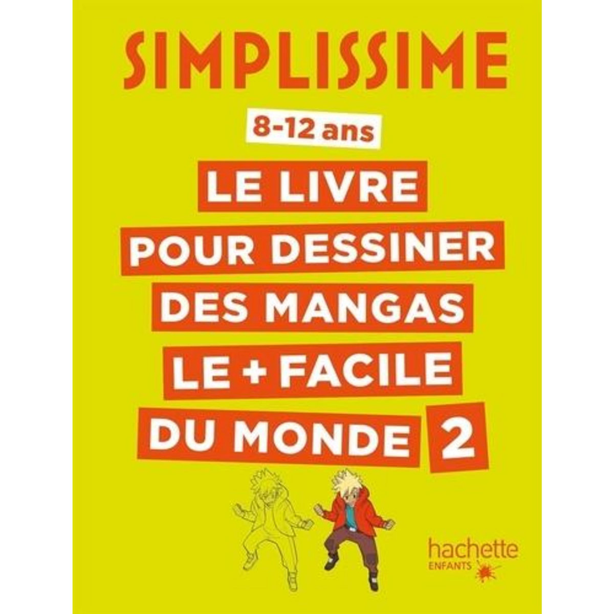 LE LIVRE POUR DESSINER DES MANGAS LE + FACILES DU MONDE 2, Grelin