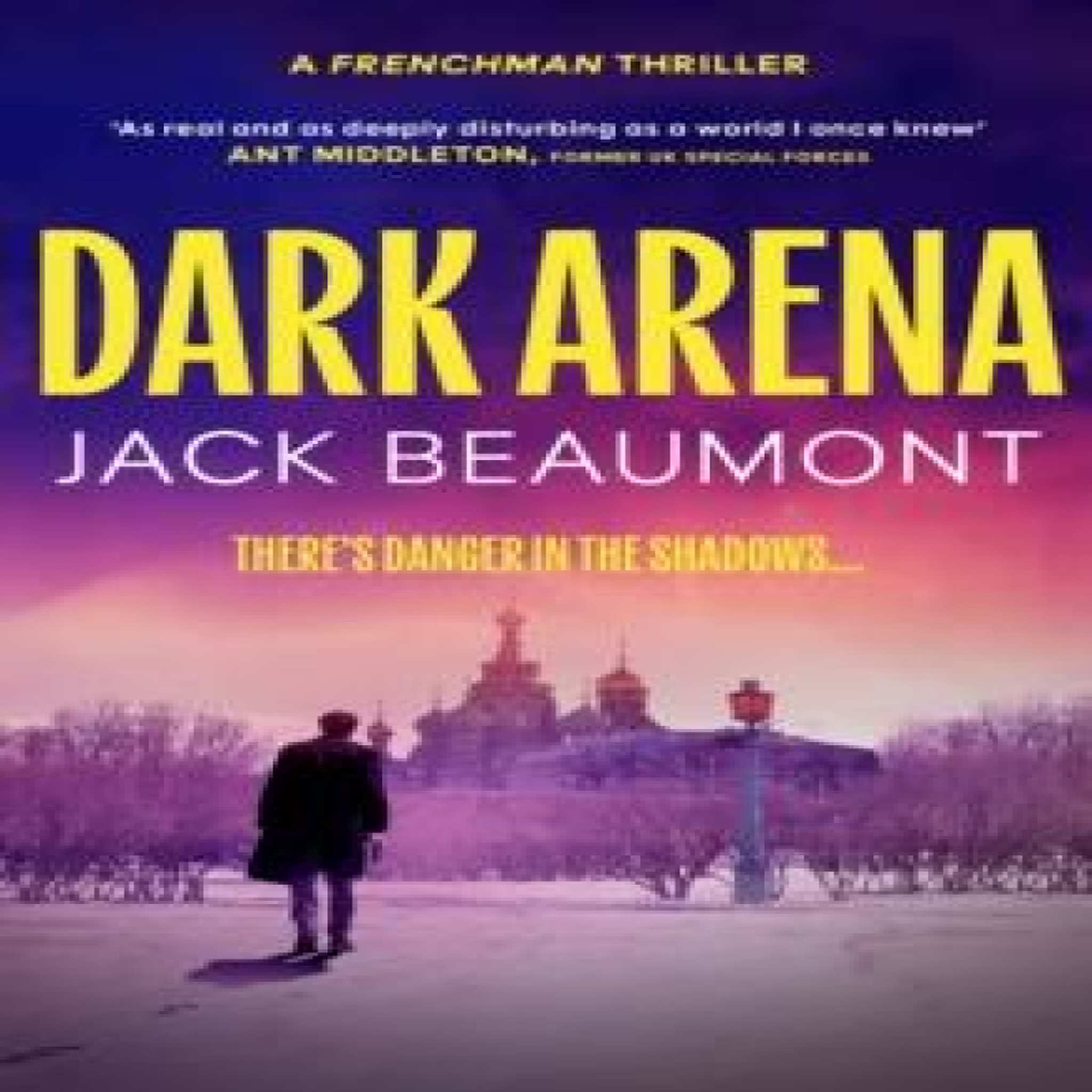 LIVRES Dark Arena : THE BRAND-NEW, NO-HOLDS-BARRED SPY THRILLER FOR 2026!