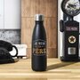 Voir la diapositive 3 : Paris Prix Bouteille Isotherme en Inox  Je Suis Ton Père  50cl Noir