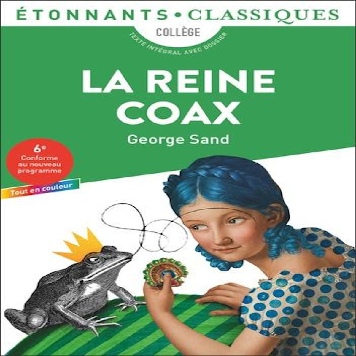 LA REINE COAX, Sand George
