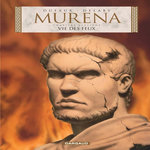 MURENA TOME 7 : VIE DES FEUX, Dufaux Jean