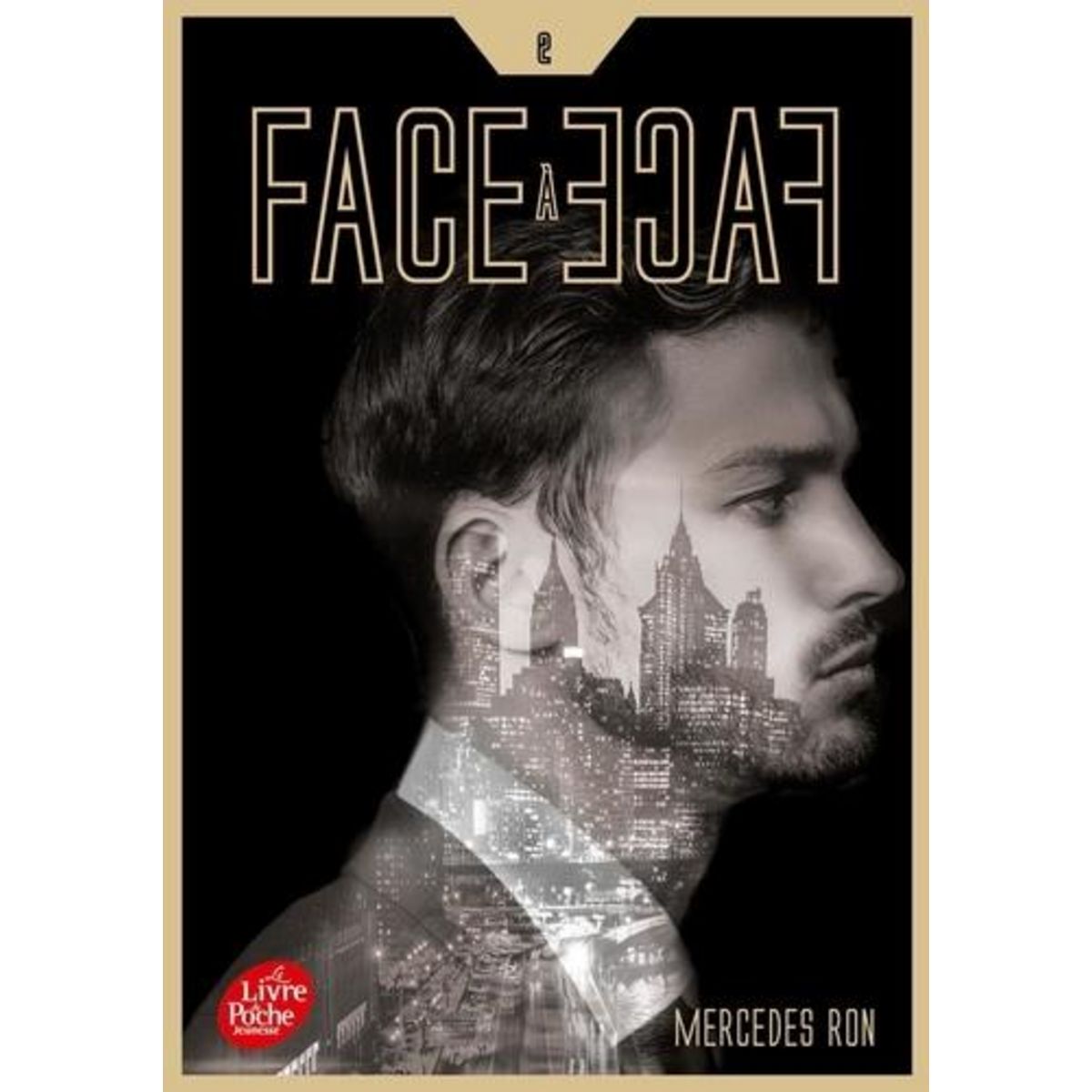 FACE A FACE TOME 2 , Ron Mercedes