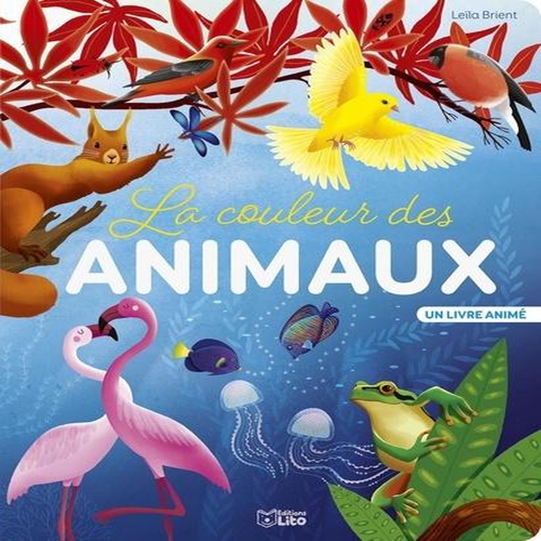 LA COULEUR DES ANIMAUX, Brient Leïla