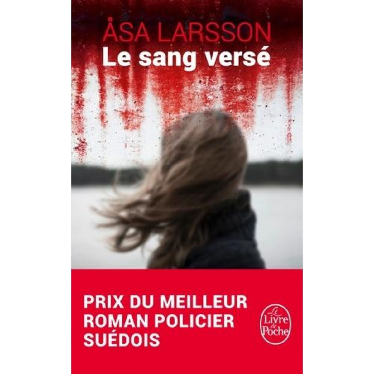 LE SANG VERSE, Larsson Asa