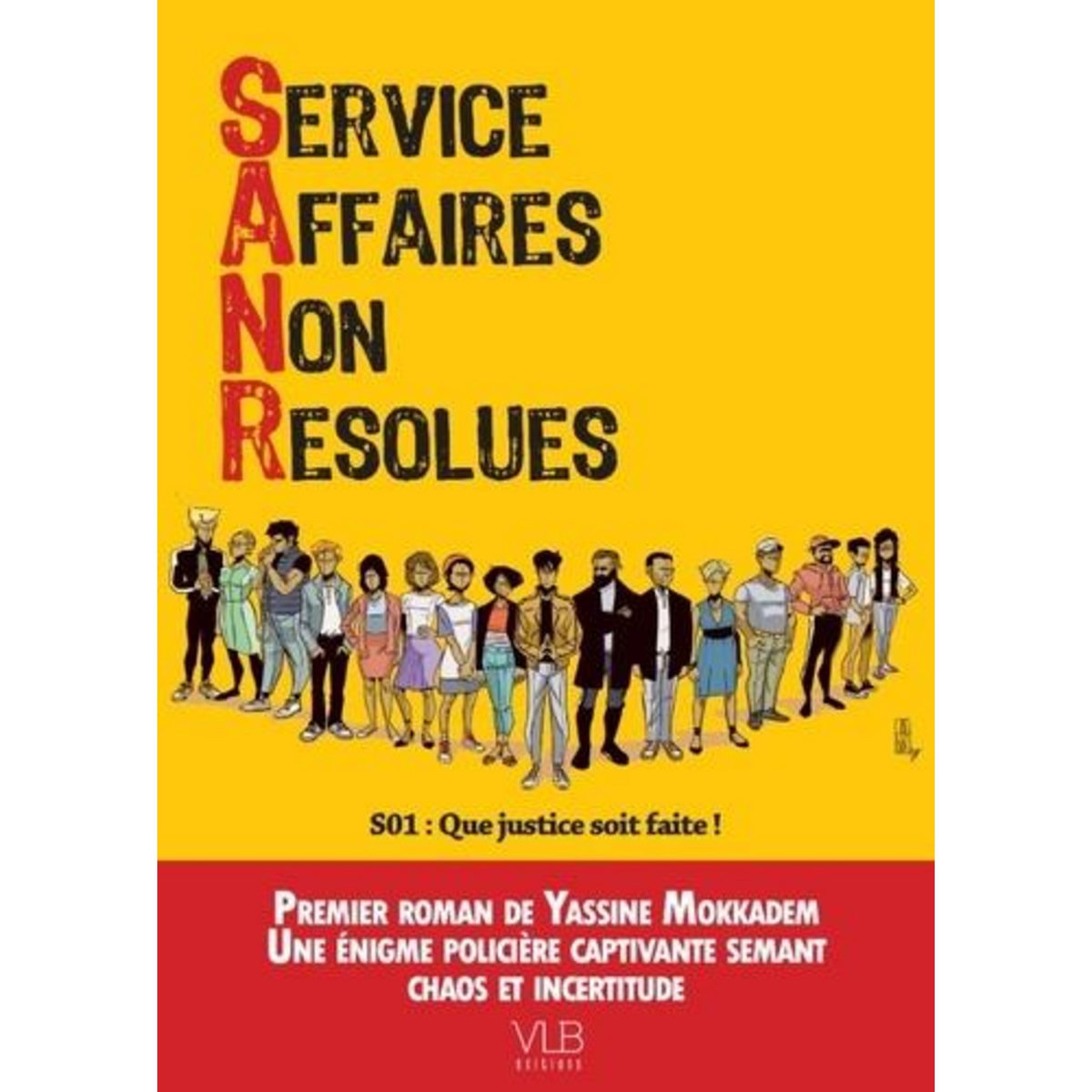 SERVICE DES AFFAIRES NON RESOLUES. QUE JUSTICE SOIT FAITE ! (SAISON 1), Mokaddem Yassine