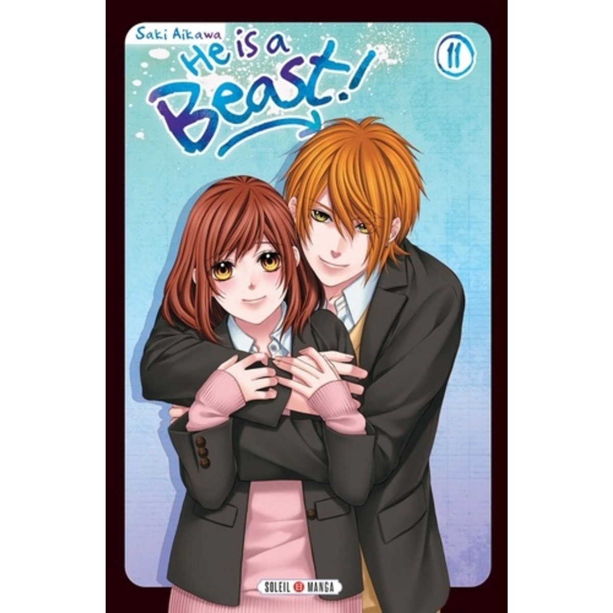  HE IS A BEAST ! TOME 11, Aikawa Saki