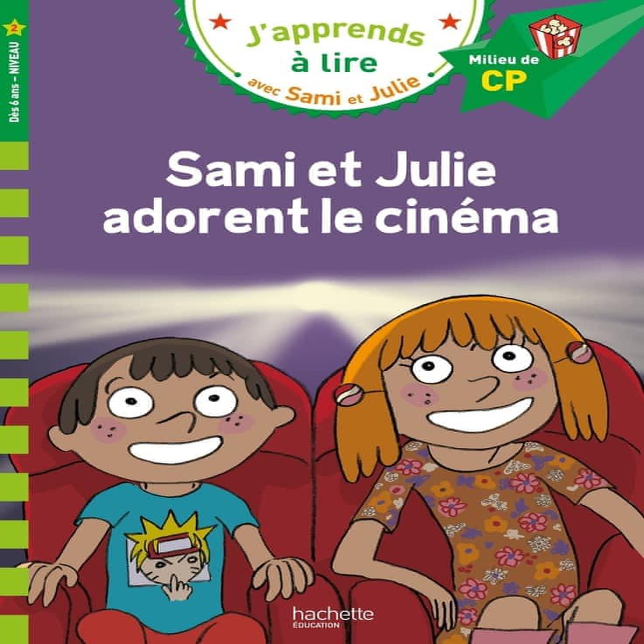 J'APPRENDS A LIRE AVEC SAMI ET JULIE : SAMI ET JULIE ADORENT LE CINEMA. MILIEU DE CP, Mullenheim Sophie de