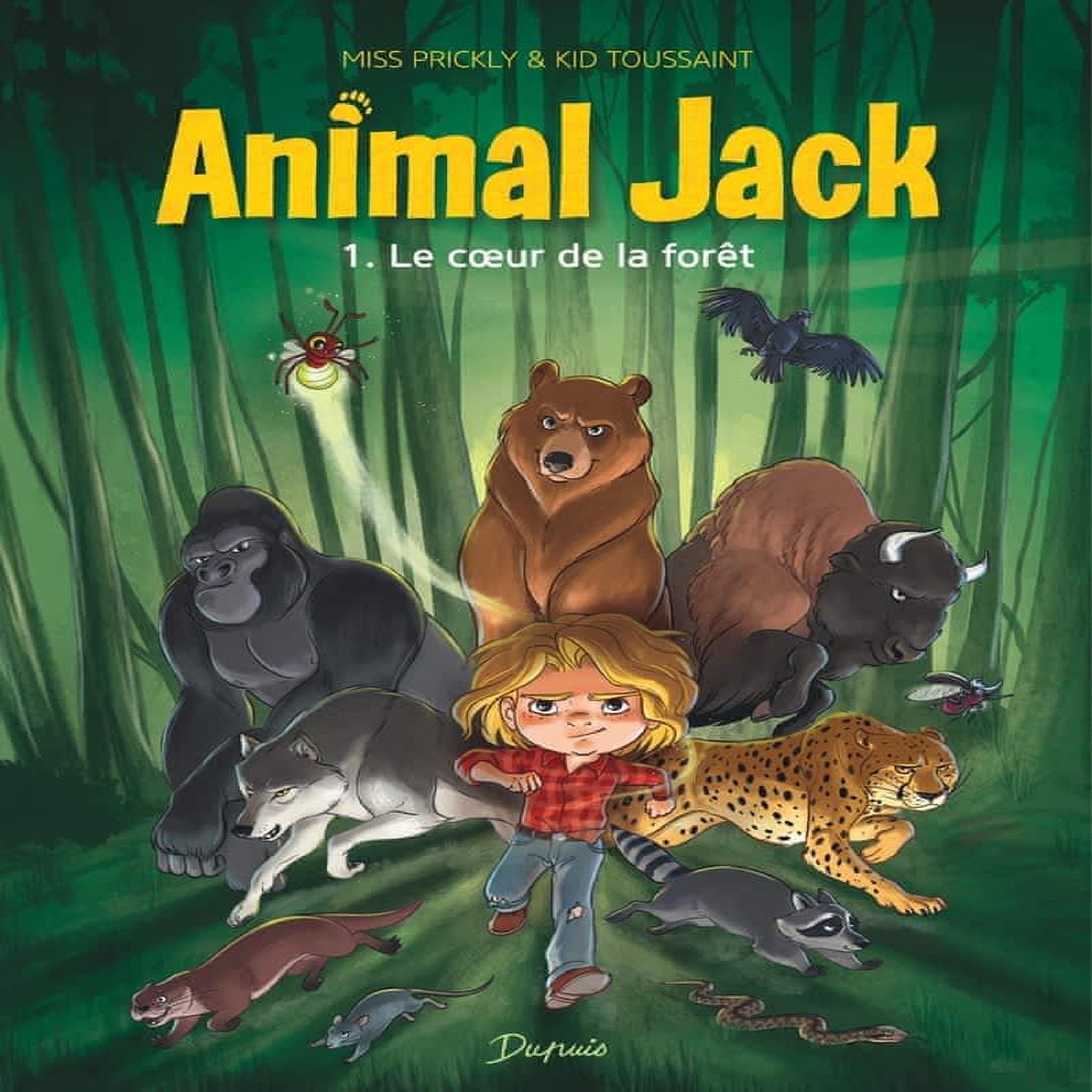 ANIMAL JACK TOME 1 : LE COEUR DE LA FORET, Toussaint Kid