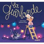 LA GUIRLANDE, Pelon Sébastien