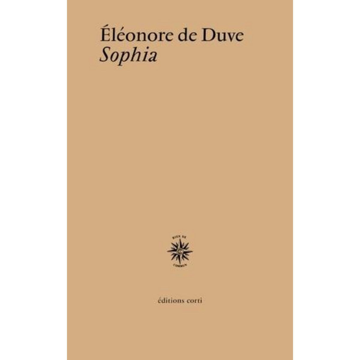 SOPHIA, Duve Eléonore de