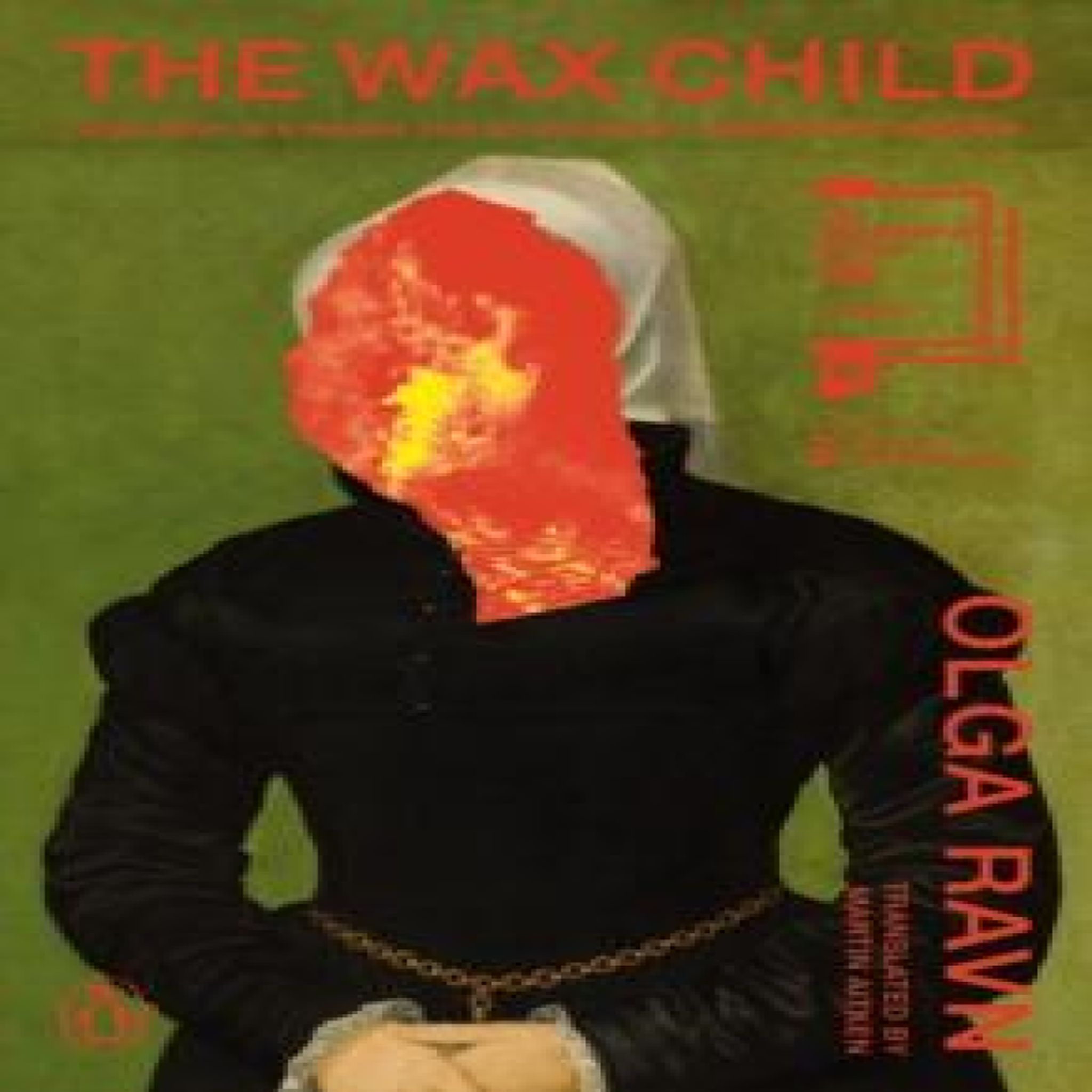 LIVRES The Wax Child - Olga Ravn