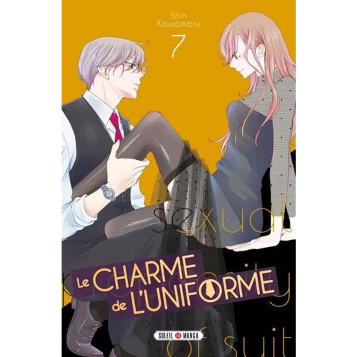 LE CHARME DE L'UNIFORME TOME 7 , Kawamaru Shin