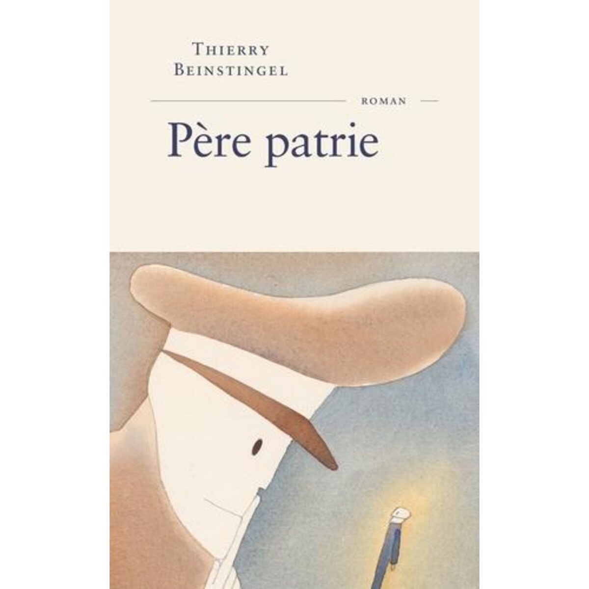 PERE PATRIE, Beinstingel Thierry