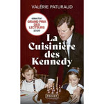 LA CUISINIERE DES KENNEDY, Paturaud Valérie