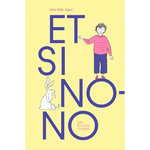 ET SI NONO..., Heller Algazi Inbar