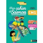 MON CAHIER DE SCIENCES CM1. EDITION 2023, Boulin Anne
