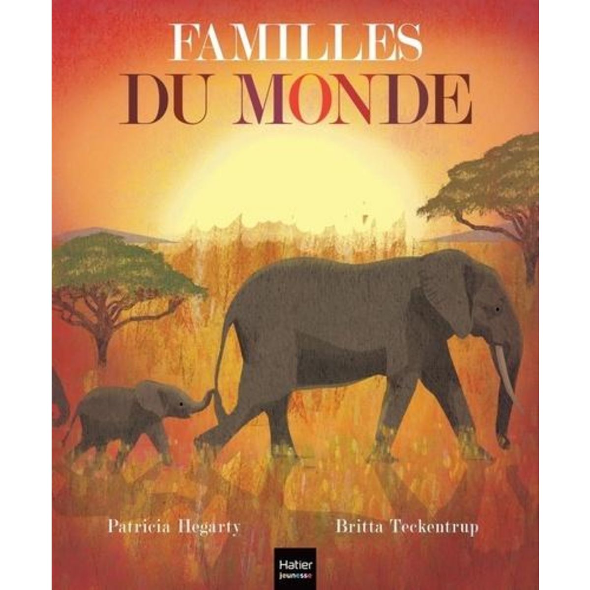 FAMILLES DU MONDE, Hegarty Patricia