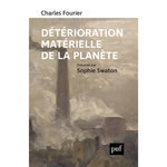 DETERIORATION MATERIELLE DE LA PLANETE, Fourier Charles